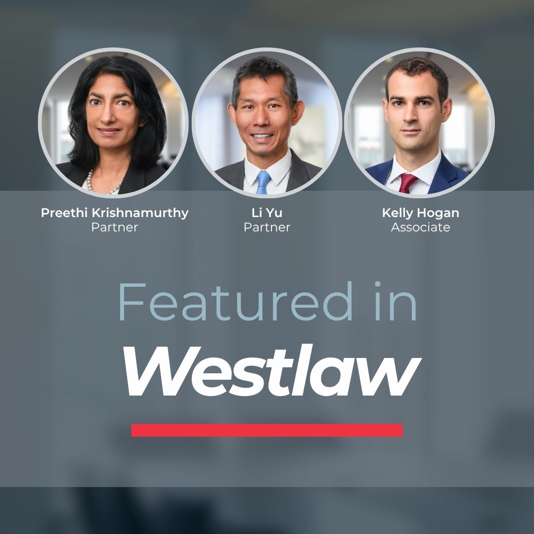 Preethi Krishnamurthy, Li Yu, and Kelly Hogan Explore Affirmative Summary Judgment Motion Filing Strategies in <em>Westlaw</em>